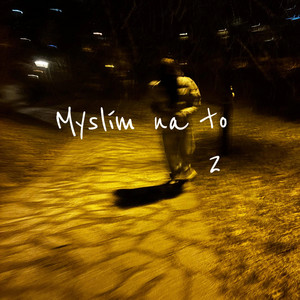 Myslím na to (part 2)