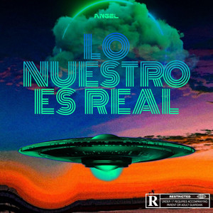 LO NUESTRO ES REAL by ANGeL