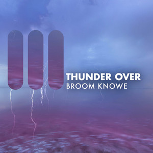Thunder Over Broom Knowe album