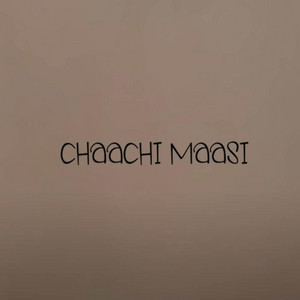 Chaachi Maasi by Asrar