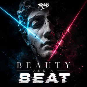 Beauty And A Beat - Hardstyle Edit by Thymo