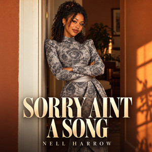 Sorry Ain't a Song by Nell Harrow
