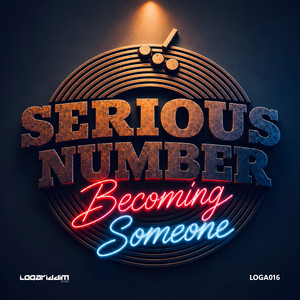 Becoming Someone by Serious Number