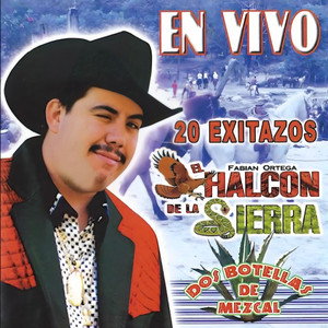 El Halcon de la Sierra - El Corrido Del 8