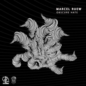 Obscure Hate - Original Mix by Marcel Ruew