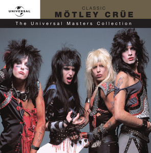 Classic Motley Crue ‑「コンピレーション」by モトリー・クルー