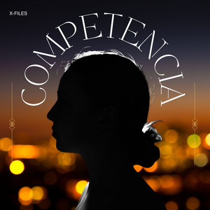 COMPETENCIA by X-Files