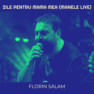 Florin salam - Zile Pentru Mama Mea (Manele Live)