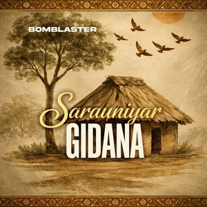 Bomblaster - Sarauniyar gidana (Slowed Version)
