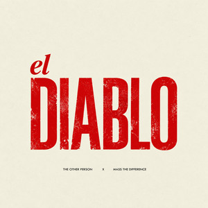 EL DIABLO! by theOTHERperson, Mass The Difference