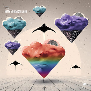 Feel by Metty, Nazmican Uğur