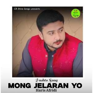 GB Shina Songs - Mong Jelaran Yo (Haris Afridi Pashto Song)