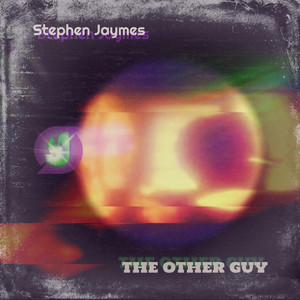 The Other Guy by Stephen Jaymes
