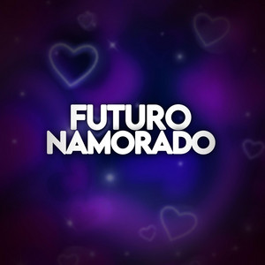 MTG FUTURO NAMORADO