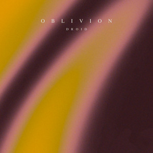 Droid by Oblivion
