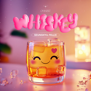 SEUNGKYU & Fellix - Whiskey (Radio Mix)