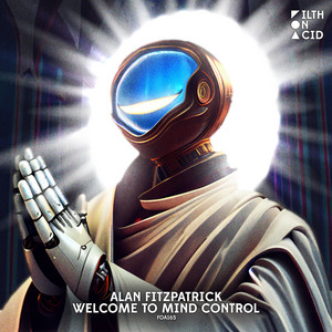 Welcome to the Future by Alan Fitzpatrick