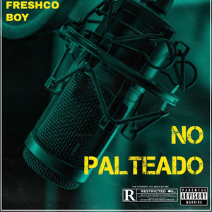 No palteado by Freshco Boy