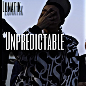 Unpredictable by Lunatik