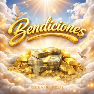 Bendiciones by Drevik Soul