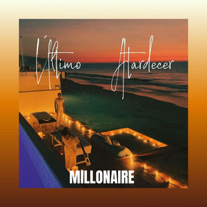Ultimo Atardecer by MILLONAIRE ON THE BEAT