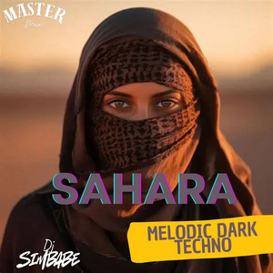 Sahara - Melodic Dark Techno by DJ Simbabe