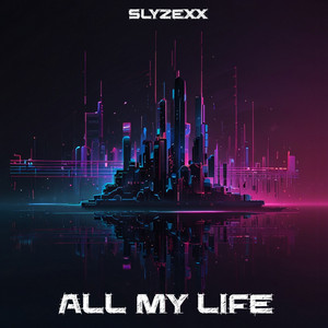 All My Life