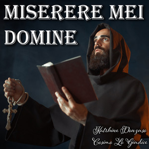 Kathrine Donzuso & Cosimo Lo Giudice - Miserere mei Domine