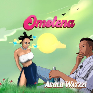Agolo Wayzzi - Omotena