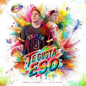 Te gusta eso by Jionay La Firma, J cerano