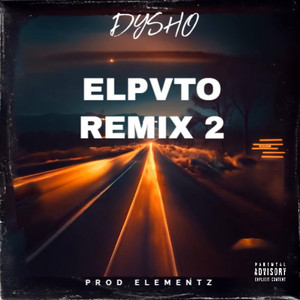 El Pvto by DYSHO elsujetofino, Remix 2