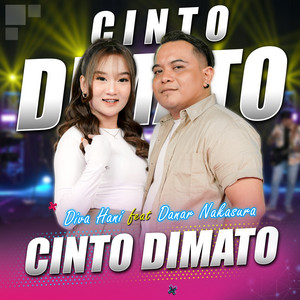 Diva Hani - Cinto Dimato (feat. Danar Nakasura)