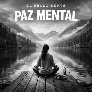 PAZ MENTAL by El Sello Beats