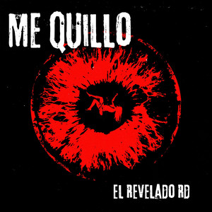 Me quillo by El Revelado Rd