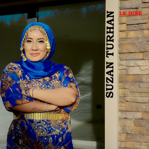 Suzan Turhan - Le Dine