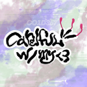 c01d357 — careful w/ my <3