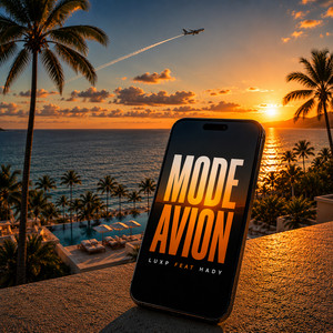 MODE AVION by LUXP, HADY