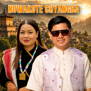 Nuwakote Chyangba