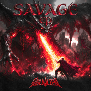 Savage by Soul Valient