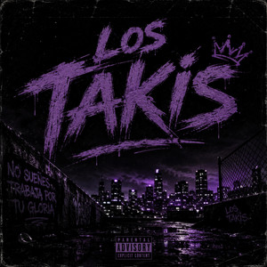 Los Takis by ToyCansadou