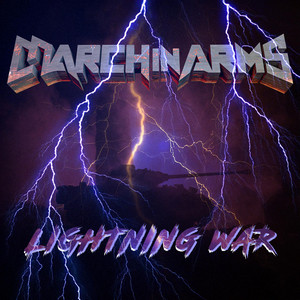 LIGHTNING WAR by March in Arms