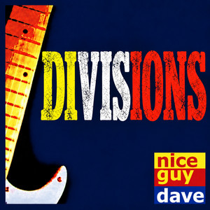 DIVISIONS by Nice Guy Dave