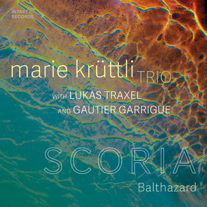 Balthazard — Marie Kruttli Trio