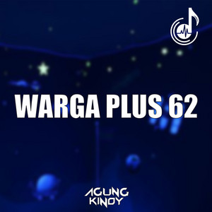 Agung Kinoy - Warga Plus 62 album artwork