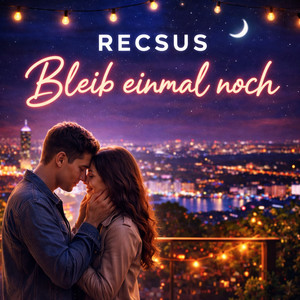 Bleib Einmal Noch