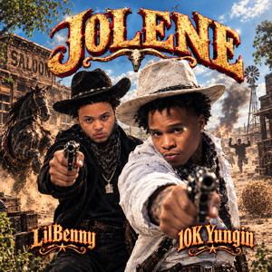 Jolene (with LilBenny) by 10K Yungin, LilBenny