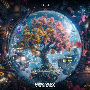 Your Mind by Low Wav