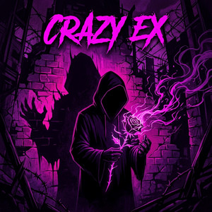 Crazy Ex by Quentin St. Clair