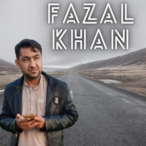 Fazal Khan - ZAMA NUMBER ZAN SARA SAVE KA