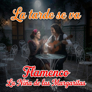 La tarde se va by La Niña de las Margaritas